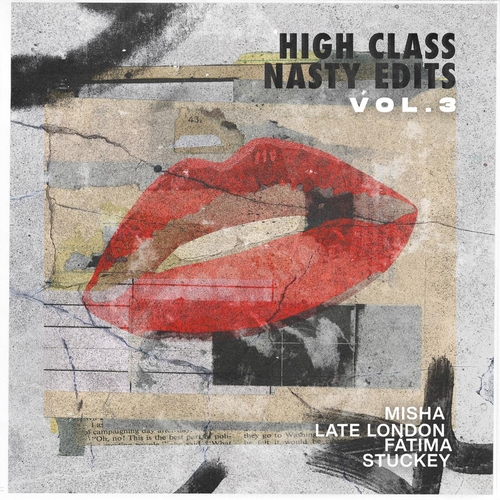 VA - High Class Nasty Edits, Vol. 3 [197631251205]